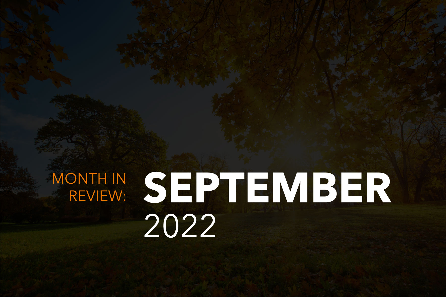 Month in review September 2022