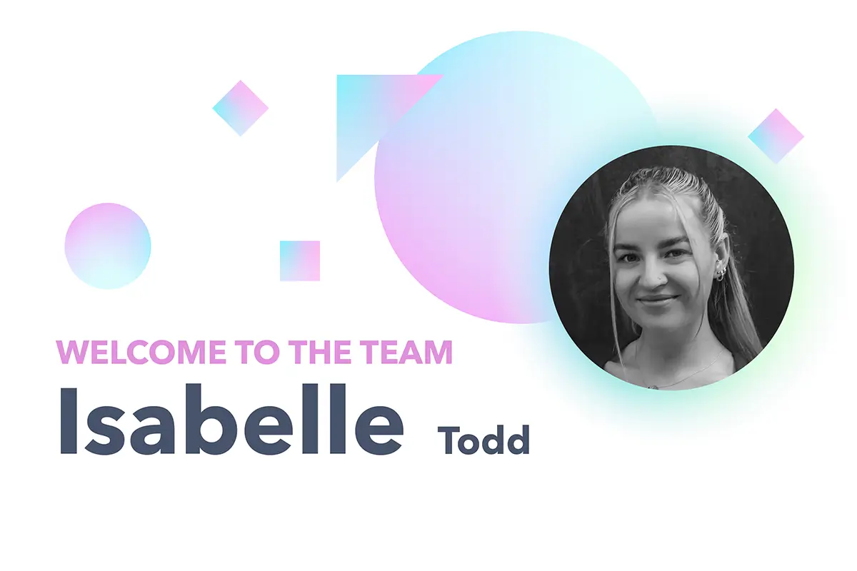 Welcome Isabelle Todd